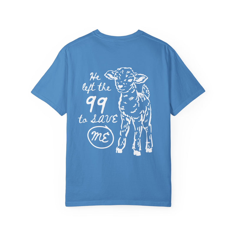 HE LEFT THE 99 TO SAVE ME COMFORT COLORS TEE - BLUE